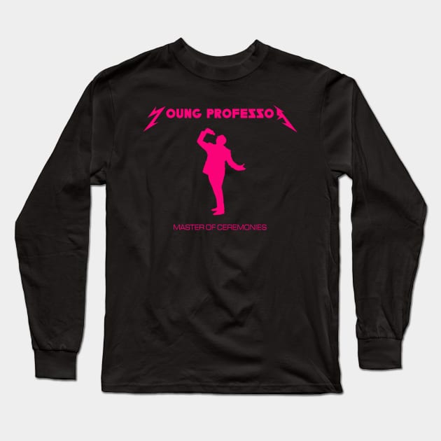 MC Party Animals Pink Long Sleeve T-Shirt by The Young Professor